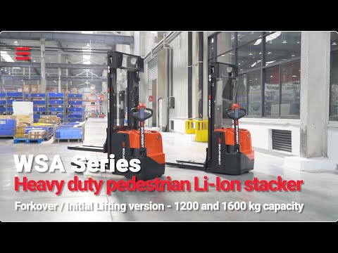 WSA Series ｜Heavy Duty Pedestrian Li-ion Stacker